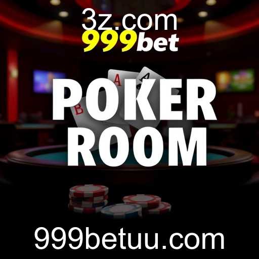 Descubra a Empolgante Experiência da 'Poker Room' no 999bet
